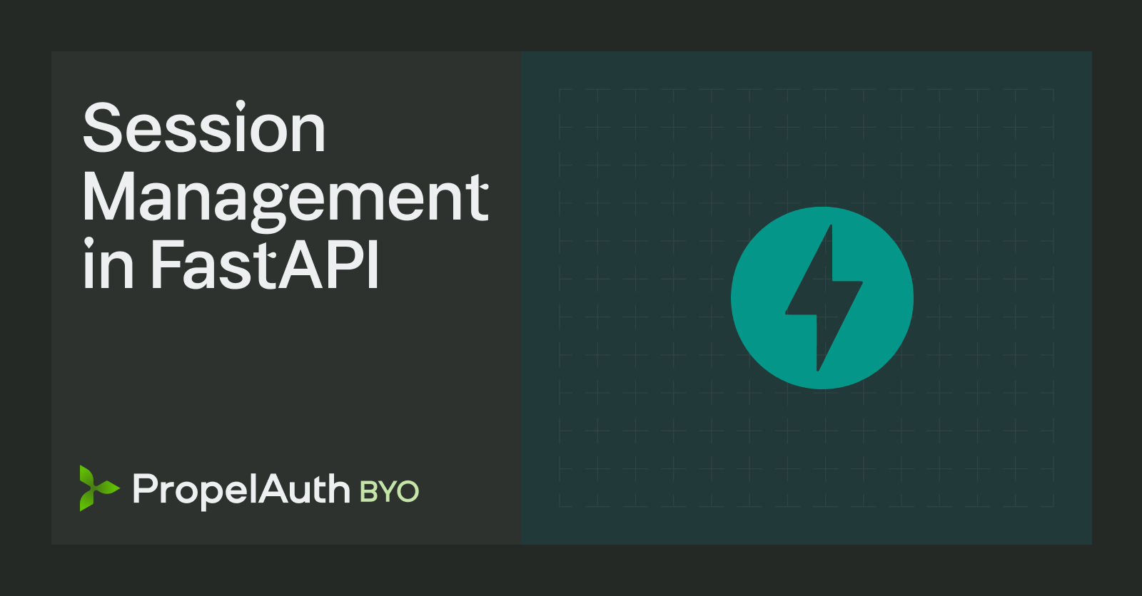 Session management in FastAPI: from simple to secure with PropelAuth BYO